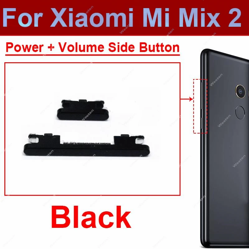 

Power Volume Buttons For Xiaomi Mi Mix 2 Mix2 ON OFF Side Button Power Volume Up Down Side Switch Keys Replacement Repair Parts