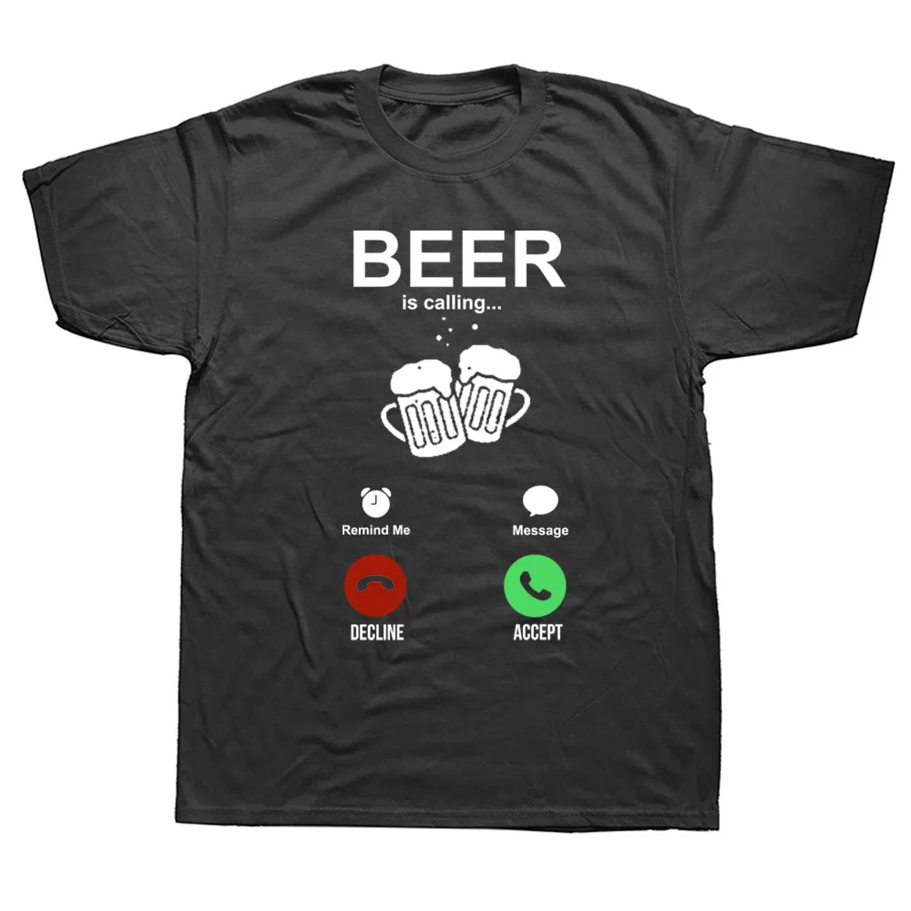 Funny Beer Is Calling T Shirts Graphic Cotton Streetwear Short Sleeve O-Neck Harajuku Drunk T-shirt Mens Clothing
Funny Beer Is Calling T Shirts Graphic Cotton Streetwear Short Sleeve O-Neck Harajuku Drunk T-shirt Mens Clothing