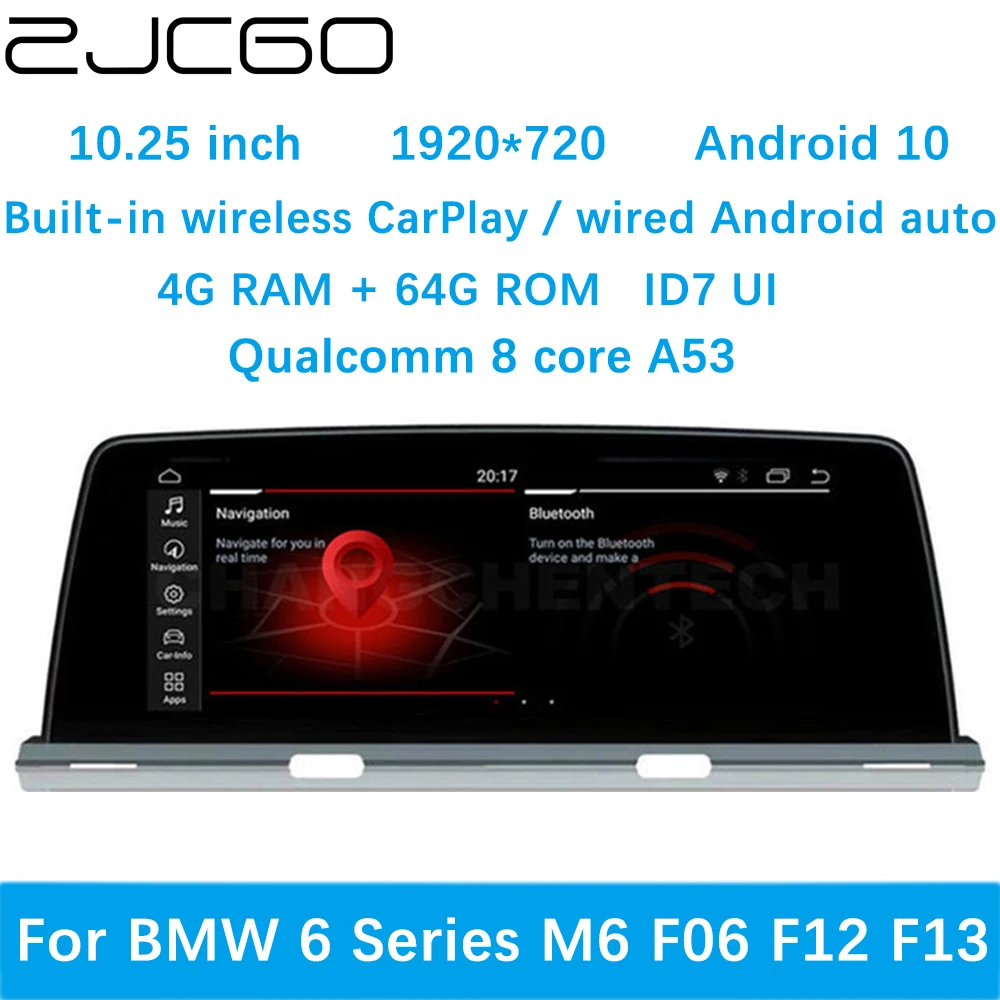 ZJCGO Car Multimedia Player Stereo GPS DVD Radio Navigation Android Screen System for BMW 6 Series M6 F06 F12 F13 2011~2019
ZJCGO Car Multimedia Player Stereo GPS DVD Radio Navigation Android Screen System for BMW 6 Series M6 F06 F12 F13 2011~2019