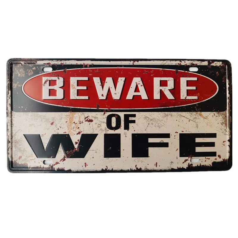 Beware of Wife Car License Plate Vintage Metal Tin Sign Home Decor Room Craft Home Wall Decor
Beware of Wife Car License Plate Vintage Metal Tin Sign Home Decor Room Craft Home Wall Decor