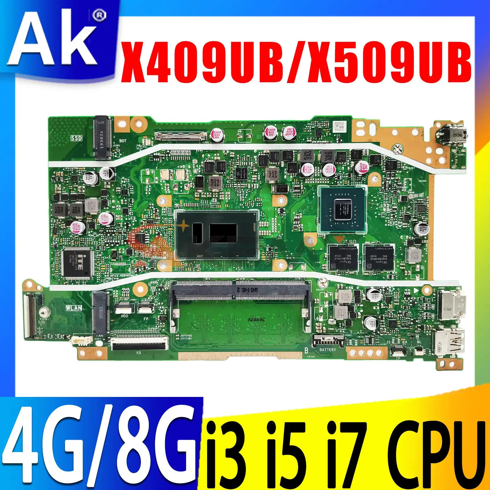 Mainboard For ASUS X409UB X509UB A409U A509U F409U F509U X409UJ X509UJ Laptop Motherboard 4417U i3 i5 i7 CPU 4GB 8GB RAM
Mainboard For ASUS X409UB X509UB A409U A509U F409U F509U X409UJ X509UJ Laptop Motherboard 4417U i3 i5 i7 CPU 4GB 8GB RAM