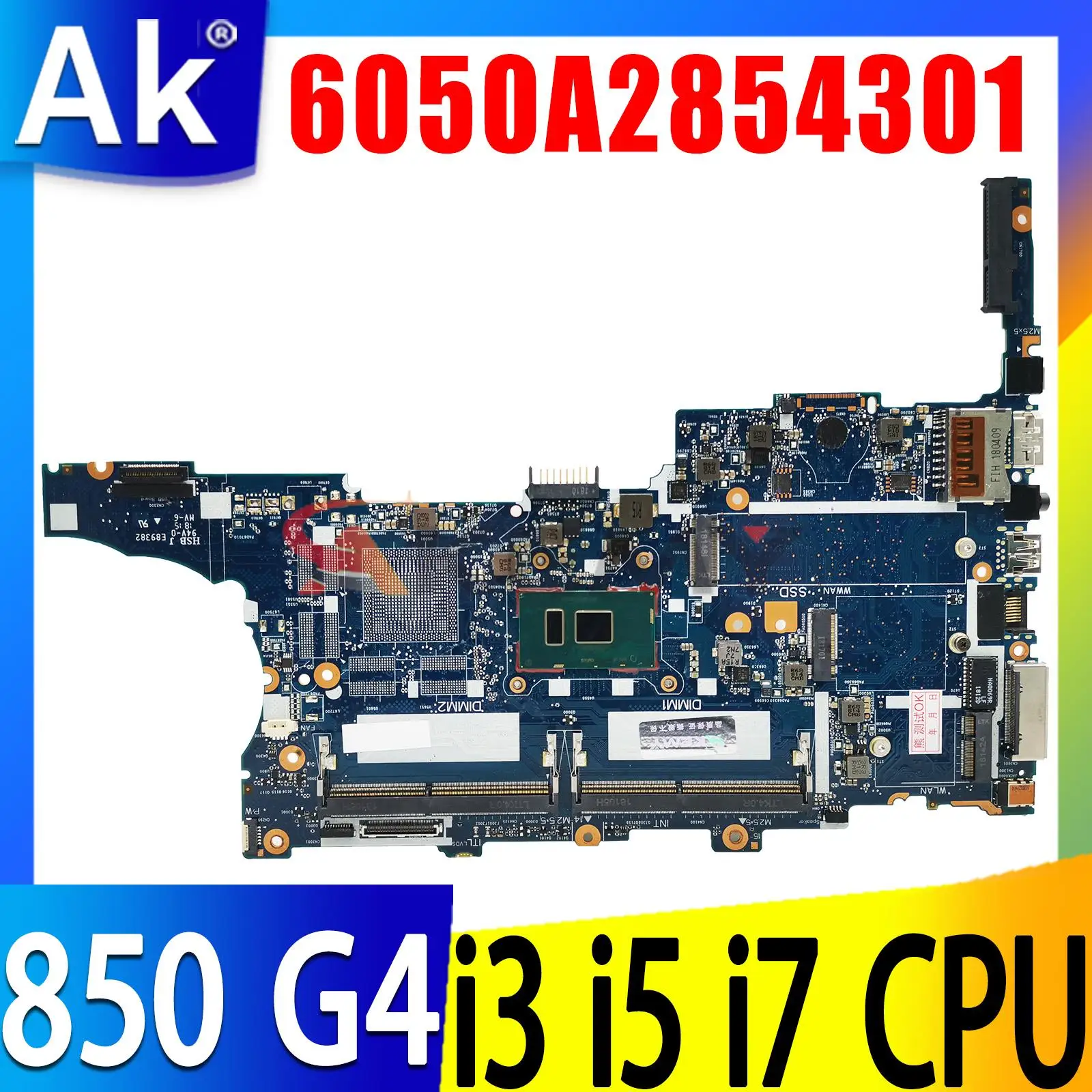 

For HP Elitebook 840 G4 850 G4 Laptop Motherboard with I3 I5 I7 7th Gen CPU 6050A2854301 Mainboard 216-0868010 GPU