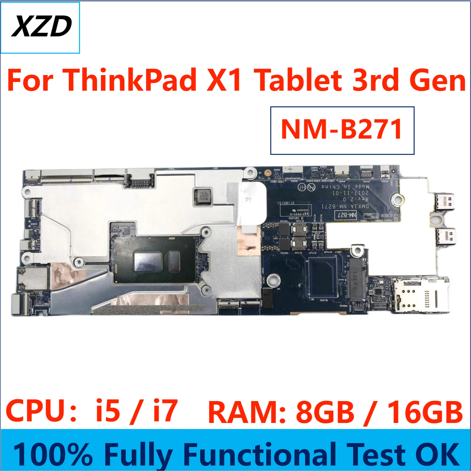 

NM-B271 Mainboard For Lenovo ThinkPad X1 Tablet 3rd Gen Laptop Motherboard with I5 I7 8th CPU 100% Fully Tested