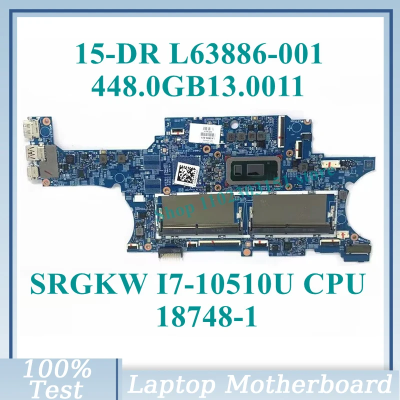 

L63886-001 L63886-501 L63886-601 With SRGKW I7-10510U CPU 448.0GB13.0011 For HP 15-DR Laptop Motherboard 18748-1 100%Tested Good