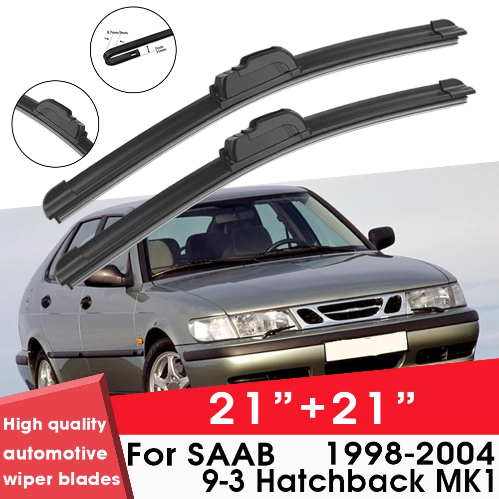 

Car Wiper Blade Blades For SAAB 9-3 Hatchback MK1 1998-2004 21"+21" Windshield Windscreen Clean Rubber Silicon Cars Wipers