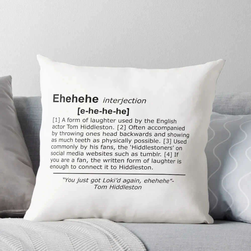 

Tom Hiddleston's Laugh (Ehehehe) Definition Throw Pillow Couch Pillows Cushions For Sofa Pillows Aesthetic