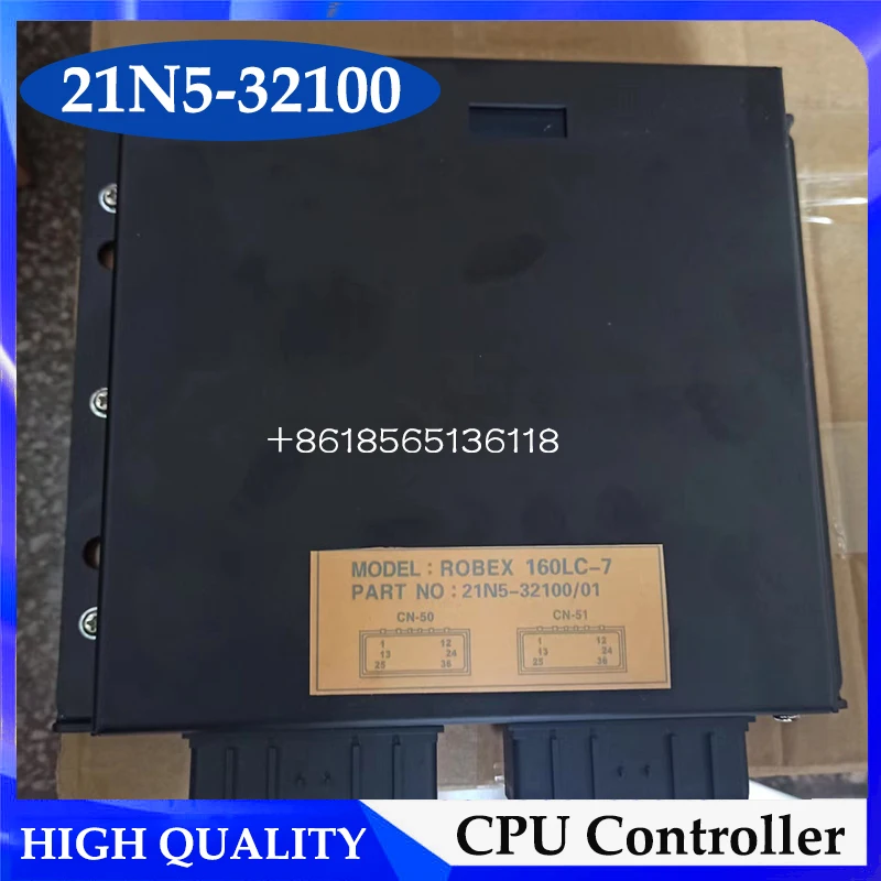 High Quality ROBEX R160LC-7 R180LC-7 Controller CPU Computer Board 21N5-32100 21N532100 for Hyundai Excavator Engine Spare Parts
High Quality ROBEX R160LC-7 R180LC-7 Controller CPU Computer Board 21N5-32100 21N532100 for Hyundai Excavator Engine Spare Parts
