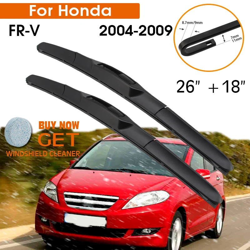 

Car Wiper For Honda FR-V 2004-2009 Windshield Rubber Silicon Refill Front Window Wiper Blades 26"+18" LHD RHD Auto Accessories