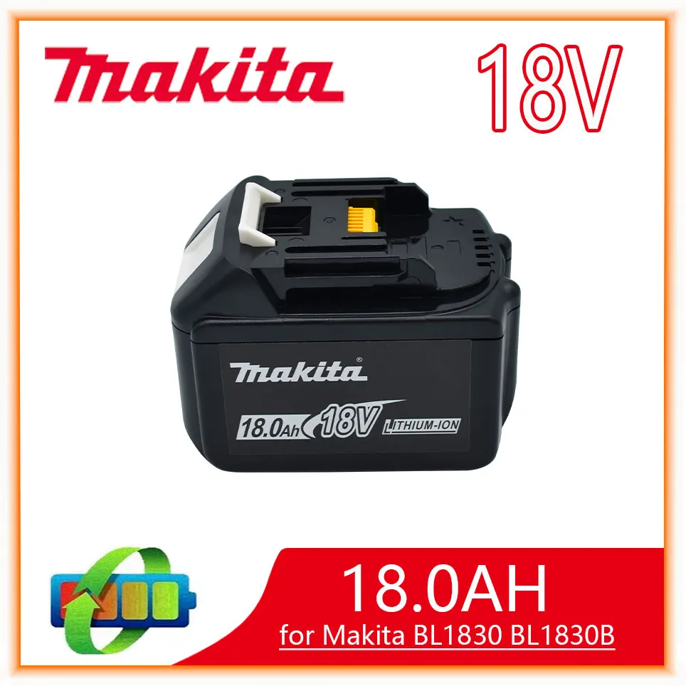 Makita Replacement 18V 18.0Ah Battery For BL1830 BL1830B BL1840 BL1840B BL1850 BL1850B rechargeable battery LED indicateur
Makita Replacement 18V 18.0Ah Battery For BL1830 BL1830B BL1840 BL1840B BL1850 BL1850B rechargeable battery LED indicateur