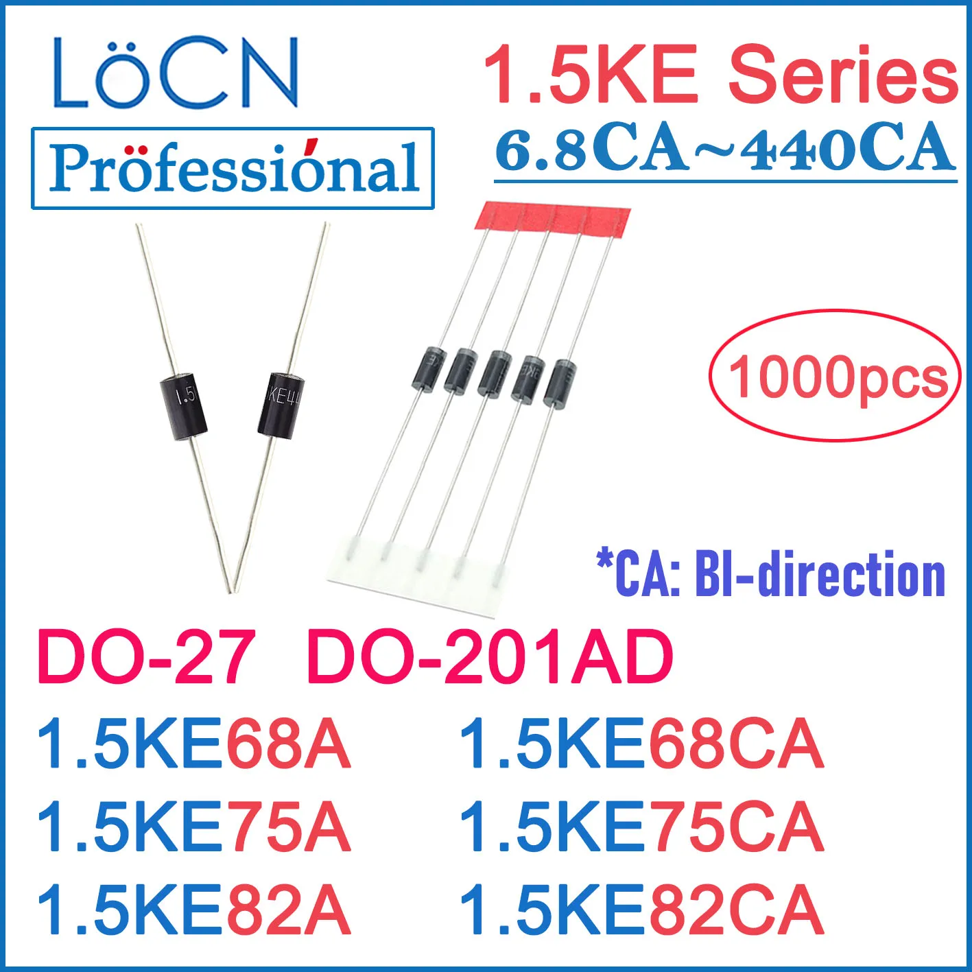 LOCN 1000 шт. DO-27 1.5KE 1.5KE68A 1.5KE68CA 1.5KE75A 1.5KE75CA 1.5KE82A 1.5KE82CA DIP TVS, диоды DO-201AD высокого качества
LOCN 1000 шт. DO-27 1.5KE 1.5KE68A 1.5KE68CA 1.5KE75A 1.5KE75CA 1.5KE82A 1.5KE82CA DIP TVS, диоды DO-201AD высокого качества