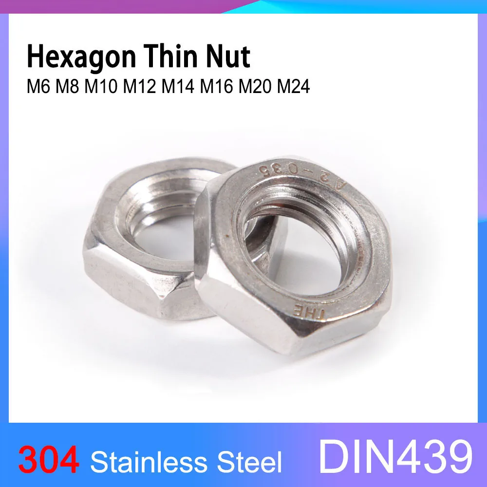 

DIN439 304 Stainless Steel A2-035 Thin Hex Nut M6 M8 M10 M12 M14 M16 M20 M24 Flat Hexagon Jam Nuts Coarse Teeth