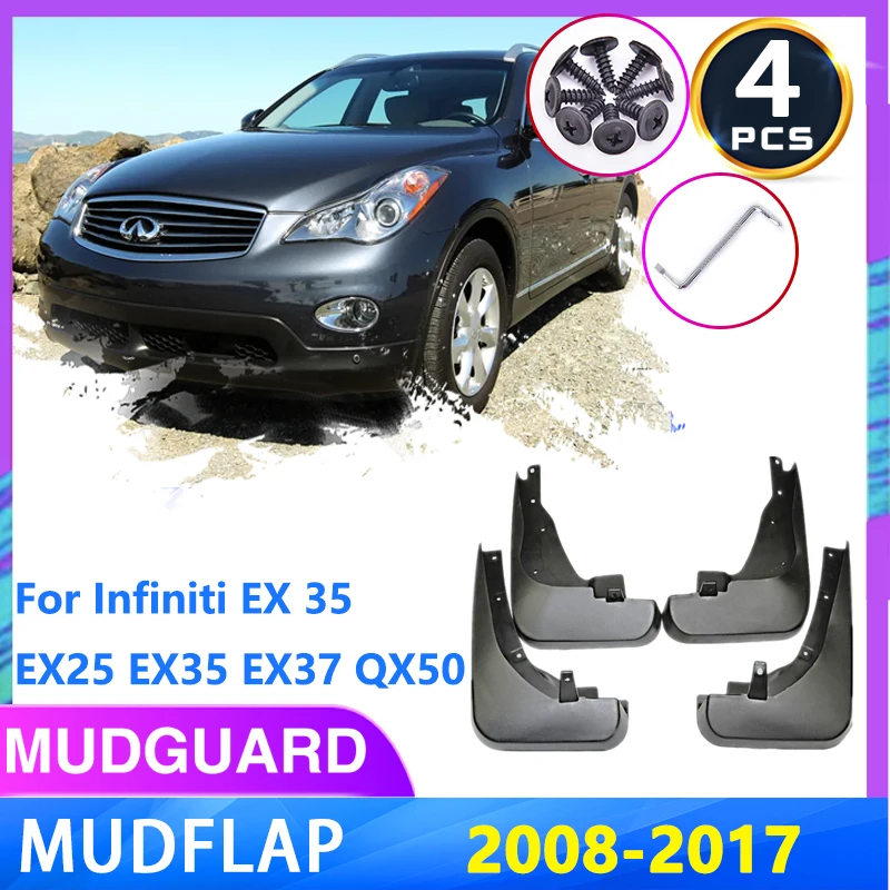 

Mudguards For Infiniti EX 35 EX25 EX35 EX37 QX50 J50 2008~2017 Mudflap Fender Mud Flaps Guard Splash Fenders Car Accessories