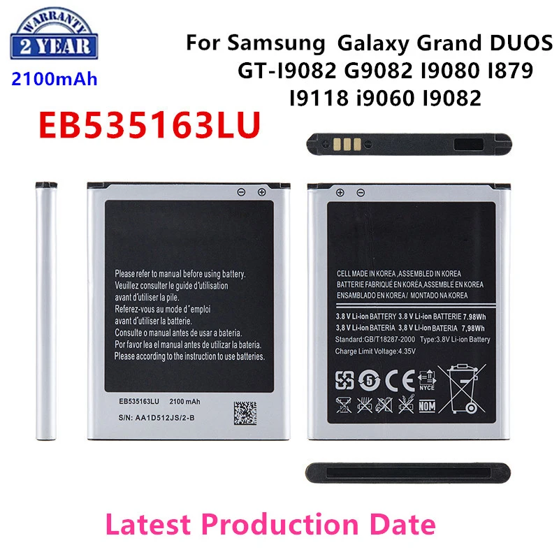 

Brand New EB535163LU 2100mAh Battery For Samsung Galaxy Grand DUOS GT-I9082 G9082 I9080 I879 I9118 I9060 I9082 Batteries