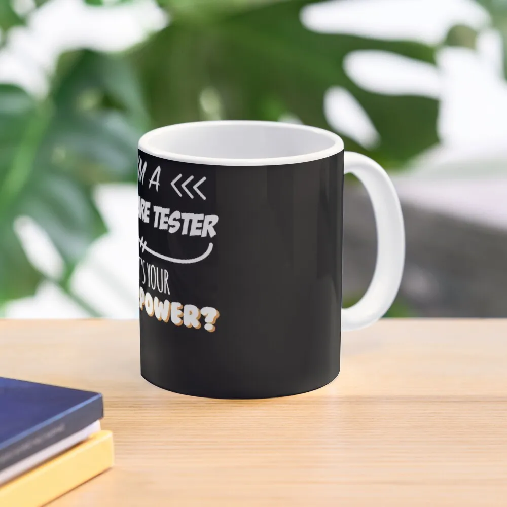 

Software Tester Funny Superpower Slogan Gift for every Software Tester Funny Slogan Hobby Work Worker Coffee Mug