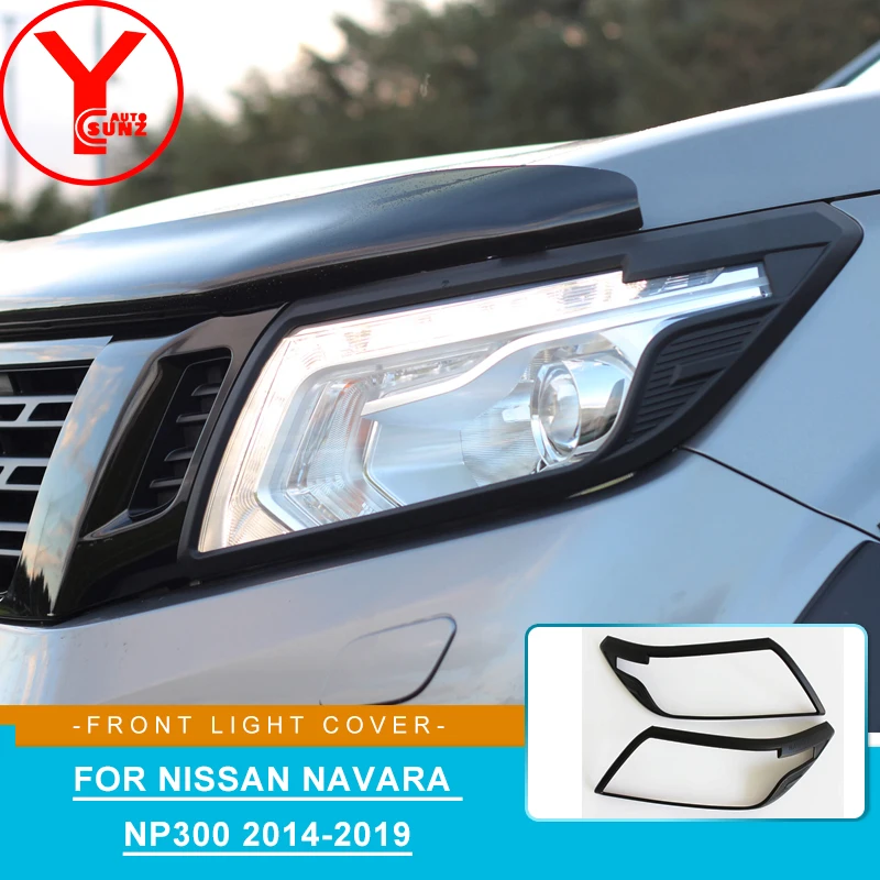 Car Headlight Cover Front Lamp Trim Stickers For Nissan Navara NP300 2015 2016 2017 2018 2019 Car Styling Accessories YCSUNZ
Car Headlight Cover Front Lamp Trim Stickers For Nissan Navara NP300 2015 2016 2017 2018 2019 Car Styling Accessories YCSUNZ