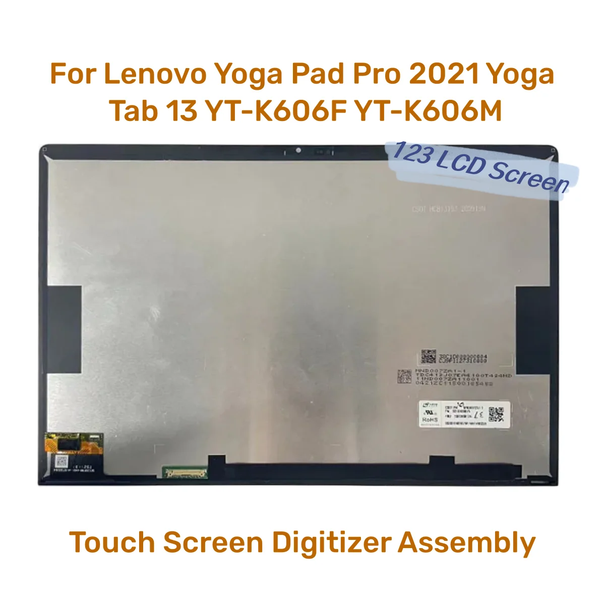 13 Inch Touch Screen For Lenovo Yoga Pad Pro 2021 Yoga Tab 13 YT-K606F YT-K606M Digitizer Replacement Assembly 2160X1350
13 Inch Touch Screen For Lenovo Yoga Pad Pro 2021 Yoga Tab 13 YT-K606F YT-K606M Digitizer Replacement Assembly 2160X1350