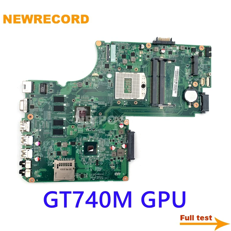 For Toshiba Satellite L70 C70 S70 C75-A S75-A Laptop Motherboard With GT740M 2GB-GPU DA0BD6MB8D0 A000245430 A000243780
For Toshiba Satellite L70 C70 S70 C75-A S75-A Laptop Motherboard With GT740M 2GB-GPU DA0BD6MB8D0 A000245430 A000243780
