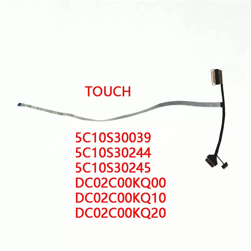New Genuine Laptop LCD EDP Cable for LENOVO 5-15IIL05 Xiaoxin 15IIL 2020 Touch DC02C00KQ00 DC02C00KQ20 5C10S30245
New Genuine Laptop LCD EDP Cable for LENOVO 5-15IIL05 Xiaoxin 15IIL 2020 Touch DC02C00KQ00 DC02C00KQ20 5C10S30245