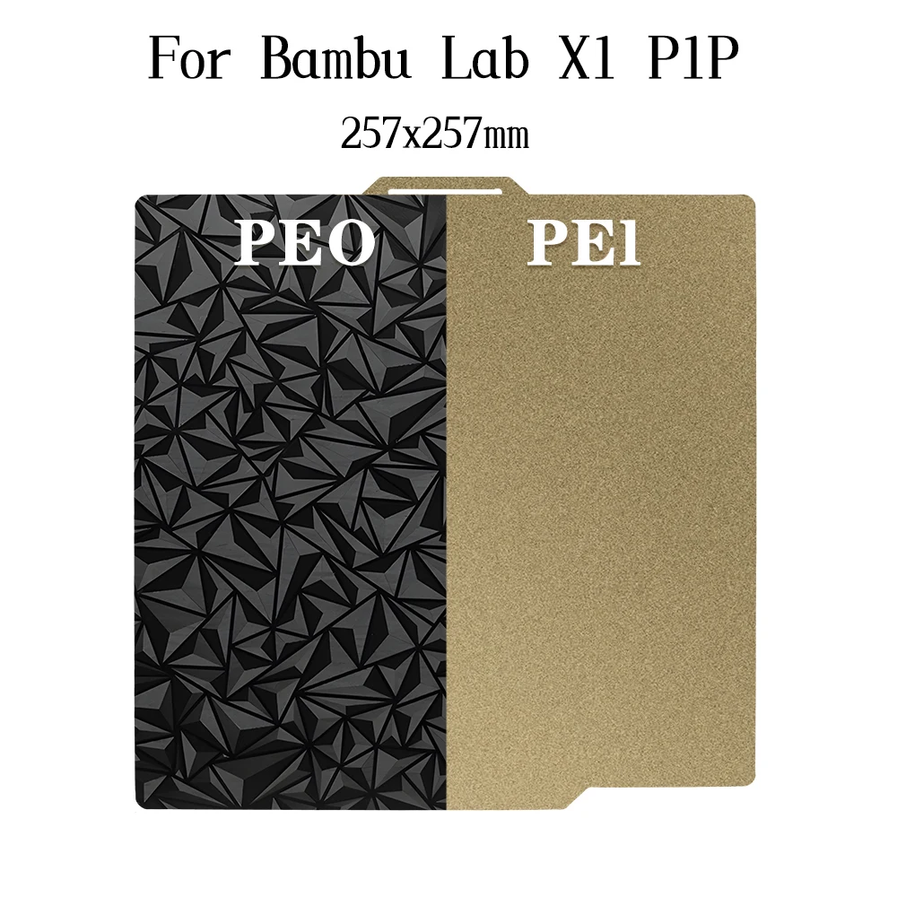 PEO+PEI Double Side Build Plate Texture PEI + Smooth PEO 257x257mm Hot Bed Spring Steel Sheet for Bambu Lab X1 X1C P1P P1S
PEO+PEI Double Side Build Plate Texture PEI + Smooth PEO 257x257mm Hot Bed Spring Steel Sheet for Bambu Lab X1 X1C P1P P1S