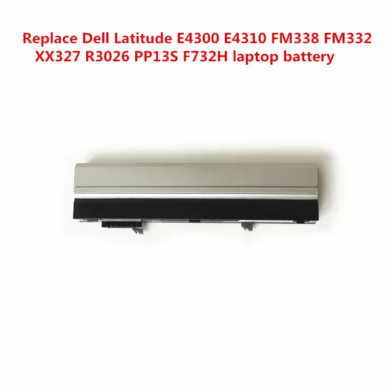

Suitable for Dell laptop Latitude E4300 E4310 FM338 FM332 XX327 R3026 PP13S F732H battery 4400mah 10.8V/11.1V li-ion battery