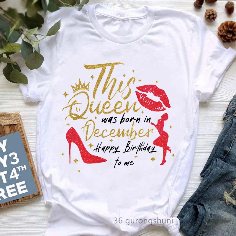 Golden This Queen Was Born In December Graphic Print T Shirt Women Crown Sexy Lips Tshirt Femme Birthday Gift T-Shirt Female
Golden This Queen Was Born In December Graphic Print T Shirt Women Crown Sexy Lips Tshirt Femme Birthday Gift T-Shirt Female