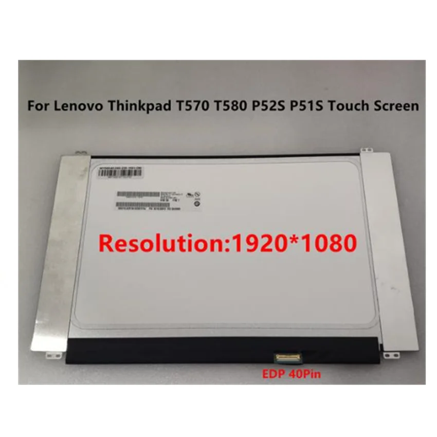 B156HAK02.0 NV156FHM-T00 NV156FHM T00 Lenovo Thinkpad T570 T580 P52S P51S, сенсорный экран для ноутбука, ЖК-дисплей, панель, 15,6 дюймов, тонкий
B156HAK02.0 NV156FHM-T00 NV156FHM T00 Lenovo Thinkpad T570 T580 P52S P51S, сенсорный экран для ноутбука, ЖК-дисплей, панель, 15,6 дюймов, тонкий