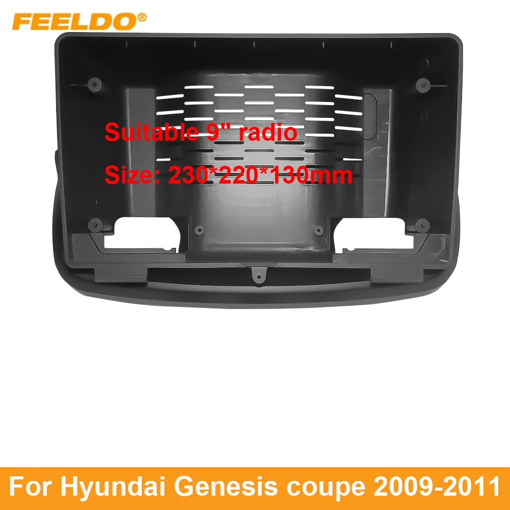 FEELDO Car Audio 9" Big Screen Dash Fascia Panel Frame Kit Adapter For Great Wall WEY/VV5/VV7 Hyundai Genesis coupe (09-11)
FEELDO Car Audio 9" Big Screen Dash Fascia Panel Frame Kit Adapter For Great Wall WEY/VV5/VV7 Hyundai Genesis coupe (09-11)