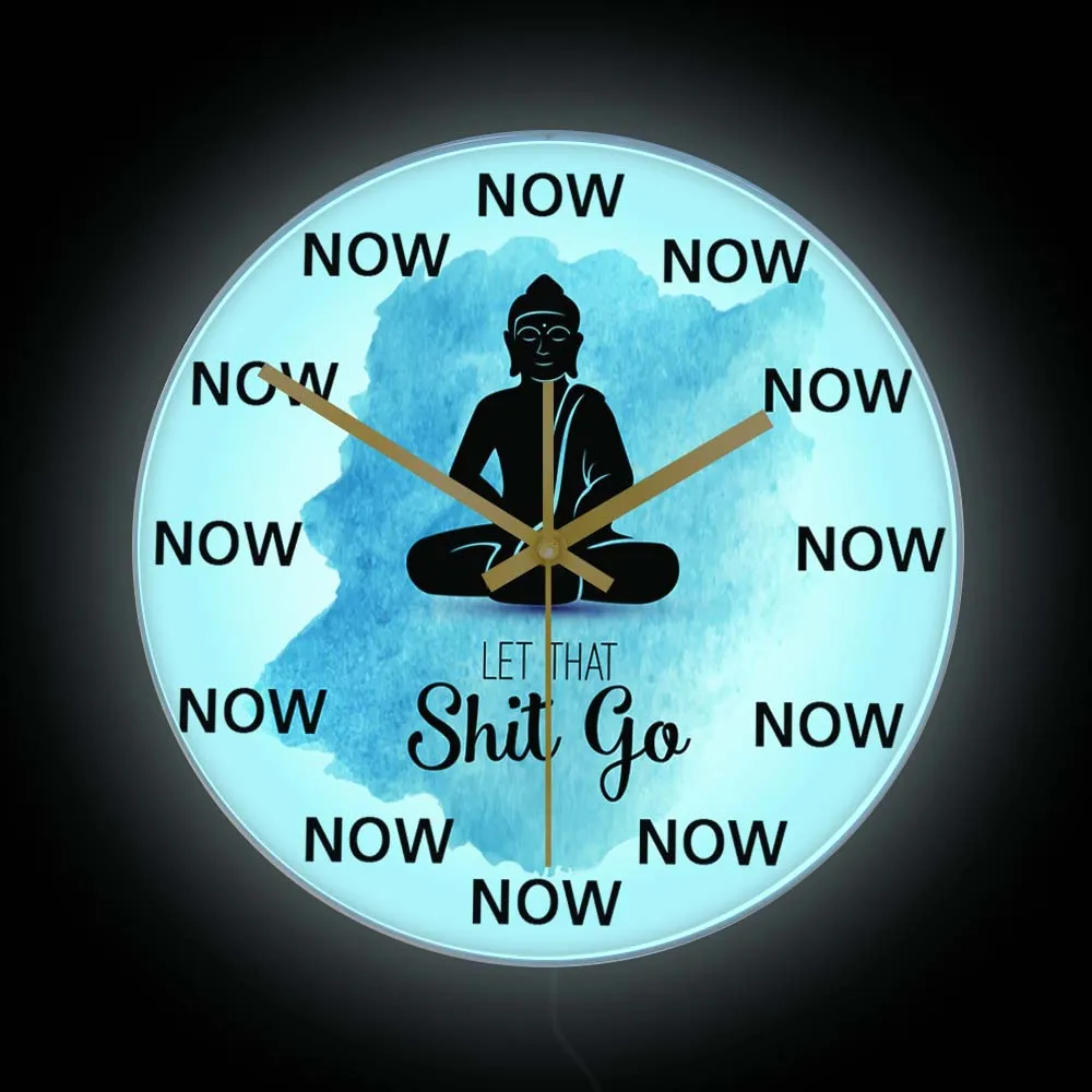 Let That Shit Go Now Time Modern Design Wall Clock With Luminous Night Light Home Decor Blue Watercolor Buddha Print Wall Clock
Let That Shit Go Now Time Modern Design Wall Clock With Luminous Night Light Home Decor Blue Watercolor Buddha Print Wall Clock