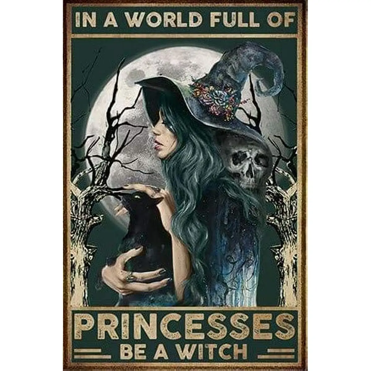 in A World Full of Princesses Be A Witch Halloween Metal Tin Poster Indoor Outdoor Home Bar Coffee Kitchen Wall Decor Halloween
in A World Full of Princesses Be A Witch Halloween Metal Tin Poster Indoor Outdoor Home Bar Coffee Kitchen Wall Decor Halloween