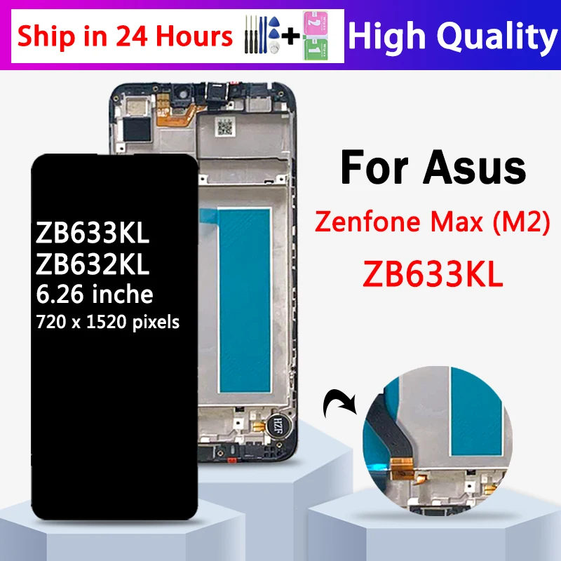 

6.26" Original For Asus Zenfone Max M2 ZB633KL/ZB632KL LCD X01AD X01BD Display Touch Screen Digitizer Assembly Replacement