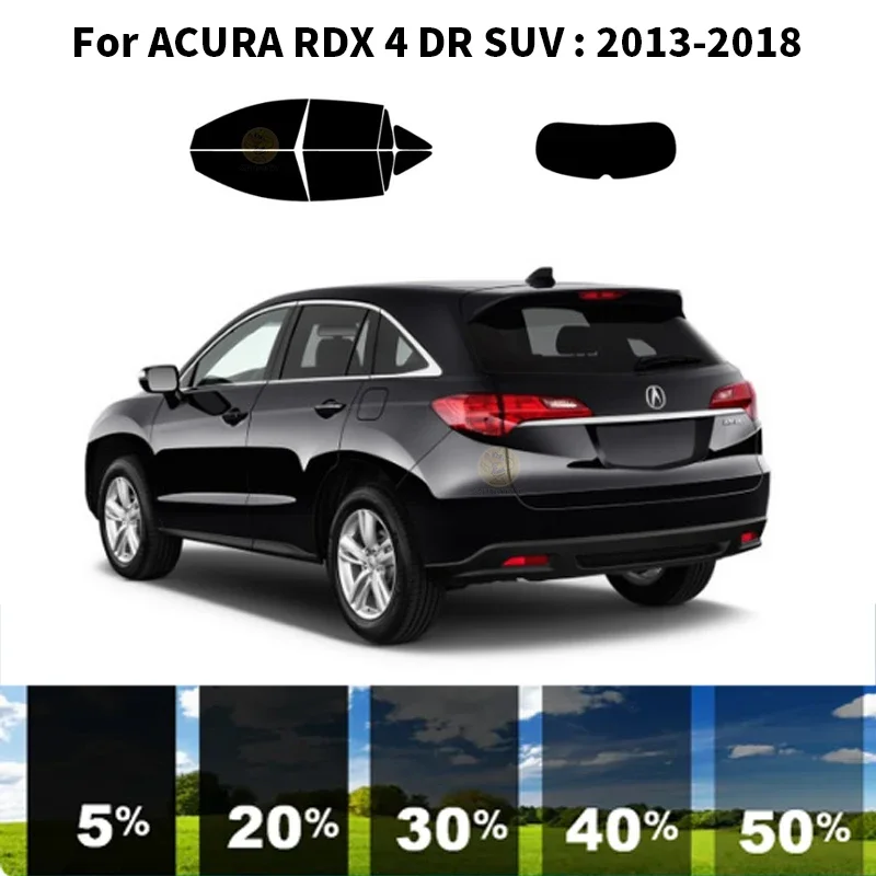 Precut nanoceramics car UV Window Tint Kit Automotive Window Film For ACURA RDX 4 DR SUV 2013-2018
Precut nanoceramics car UV Window Tint Kit Automotive Window Film For ACURA RDX 4 DR SUV 2013-2018