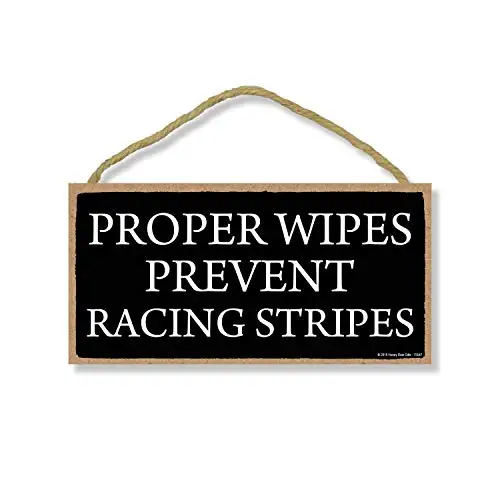 Honey Dew Gifts Proper Wipes Prevent Racing Stripes - Hanging Funny Bathroom Signs, Wall Art, Decorative Wood Sign, Bathroom De
Honey Dew Gifts Proper Wipes Prevent Racing Stripes - Hanging Funny Bathroom Signs, Wall Art, Decorative Wood Sign, Bathroom De