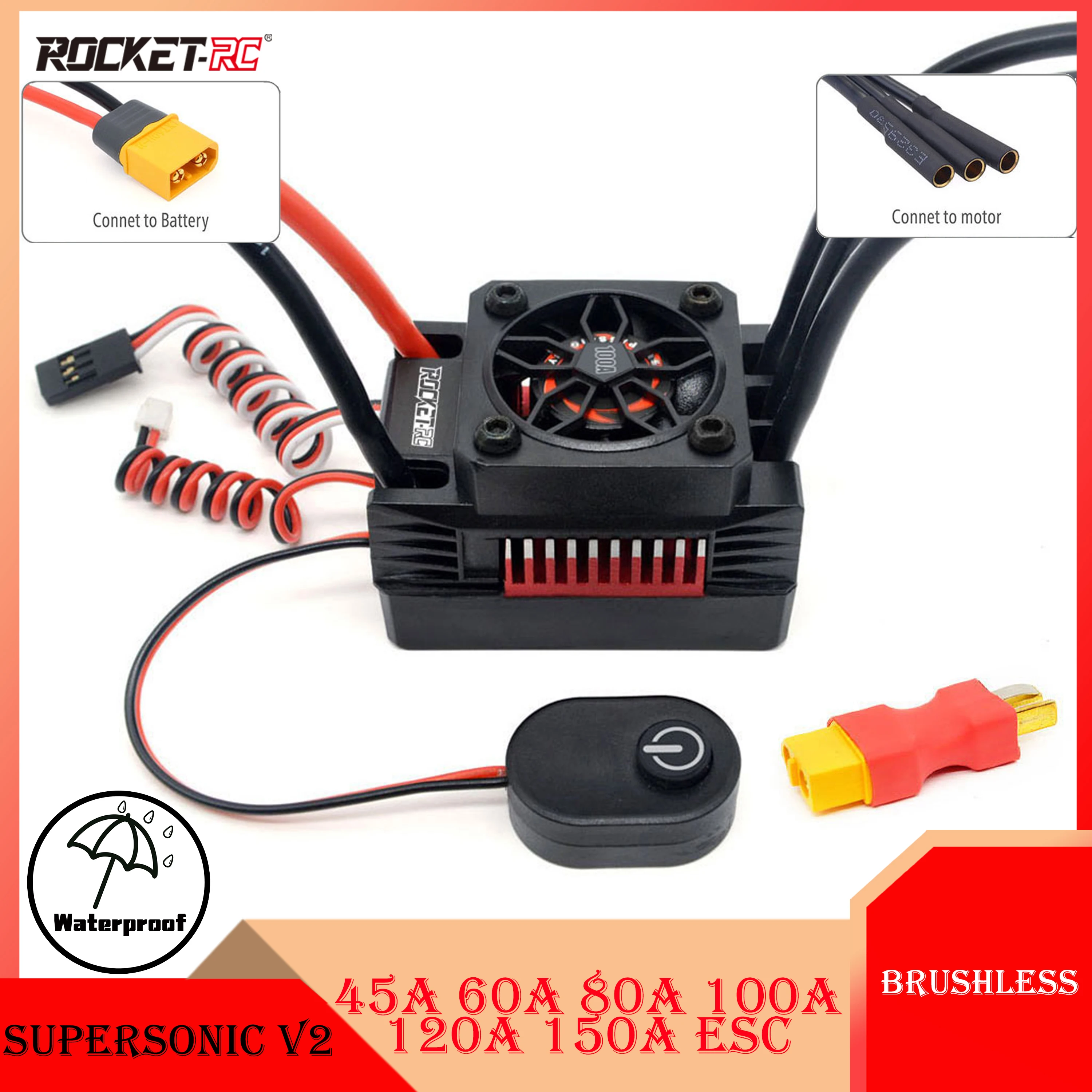 Rocket Supersonic V2 45A 60A 80A 100A 120A 150A Brushless ESC Waterproof Speed Controller for 1/8 1/10 RC Car 3650 Motor Parts
Rocket Supersonic V2 45A 60A 80A 100A 120A 150A Brushless ESC Waterproof Speed Controller for 1/8 1/10 RC Car 3650 Motor Parts