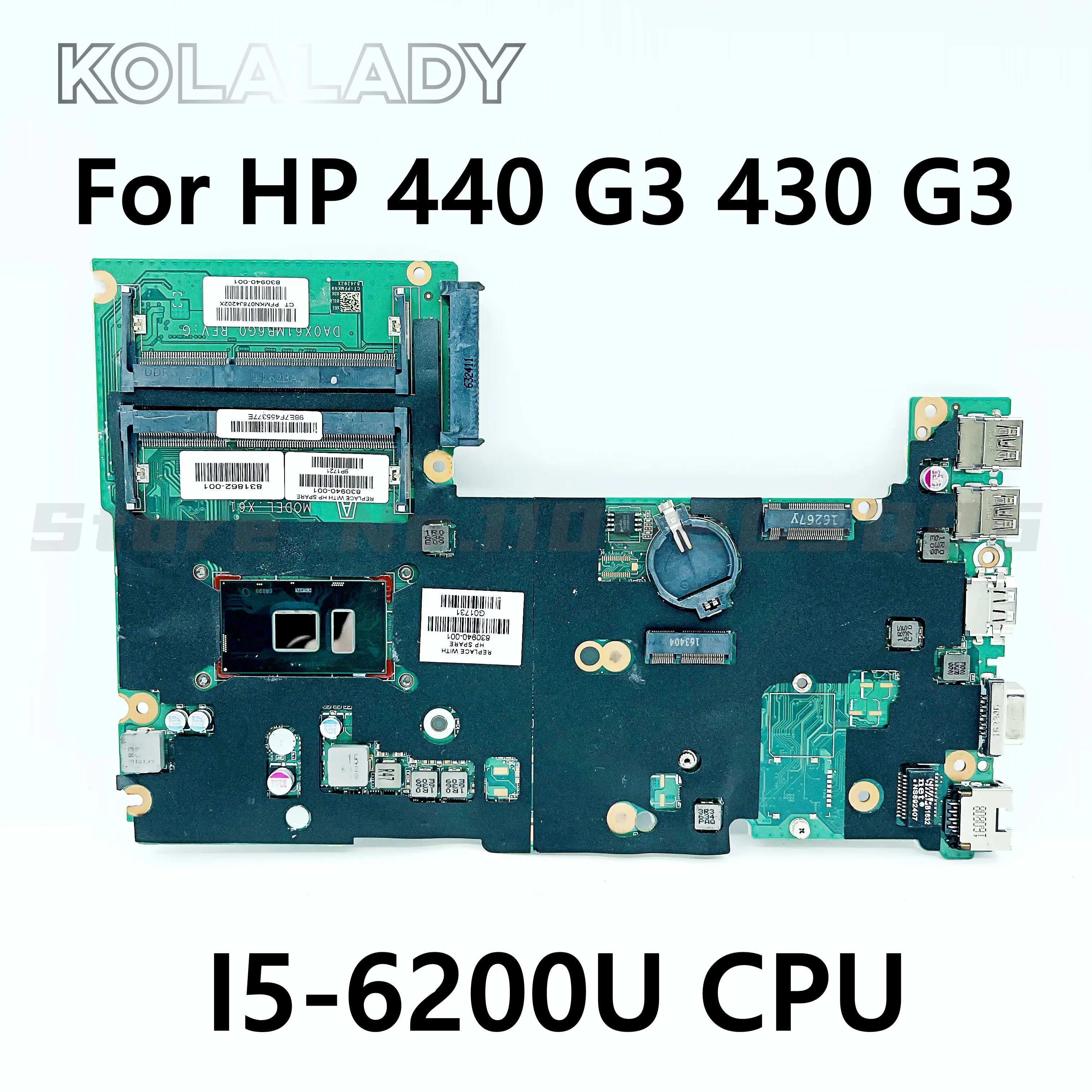 830937-601 830937-001 High Quality For 430 G3 440 G3 Laptop Motherboard DA0X61MB6G0 With SR2EY I5-6200U CPU 100% Full Tested OK
830937-601 830937-001 High Quality For 430 G3 440 G3 Laptop Motherboard DA0X61MB6G0 With SR2EY I5-6200U CPU 100% Full Tested OK