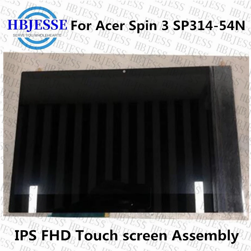 

Original 14'' For Acer Spin 3 SP314-54n N19W2 FHD notebook Touch Digitizer+ LCD LED Screen Matrix Assembly Display Without Frame