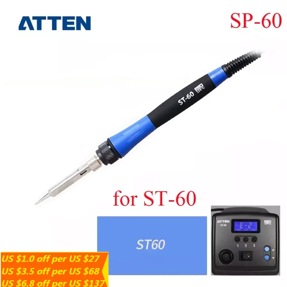 ATTEN SP-60 original soldering iron handle accessories, suitable for ST-60 soldering station
ATTEN SP-60 original soldering iron handle accessories, suitable for ST-60 soldering station