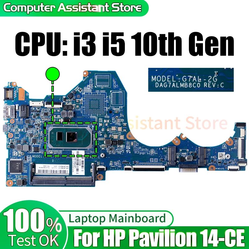 For HP Pavilion 14-CE Laptop Mainboard DAG7ALMB8C0 L67082-601 L67082-601 L88213-601 I3 I5 10th Gen Notebook Motherboard Tested
For HP Pavilion 14-CE Laptop Mainboard DAG7ALMB8C0 L67082-601 L67082-601 L88213-601 I3 I5 10th Gen Notebook Motherboard Tested