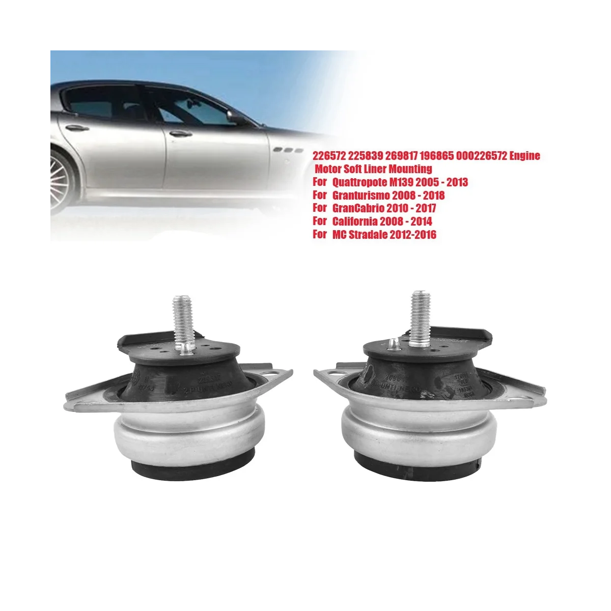 2Pcs 226572 Engine Mount Soft Liner Motor Bearing for Maserati Quattropote Granturismo GranCabrio Ferrari 269817 196865
2Pcs 226572 Engine Mount Soft Liner Motor Bearing for Maserati Quattropote Granturismo GranCabrio Ferrari 269817 196865