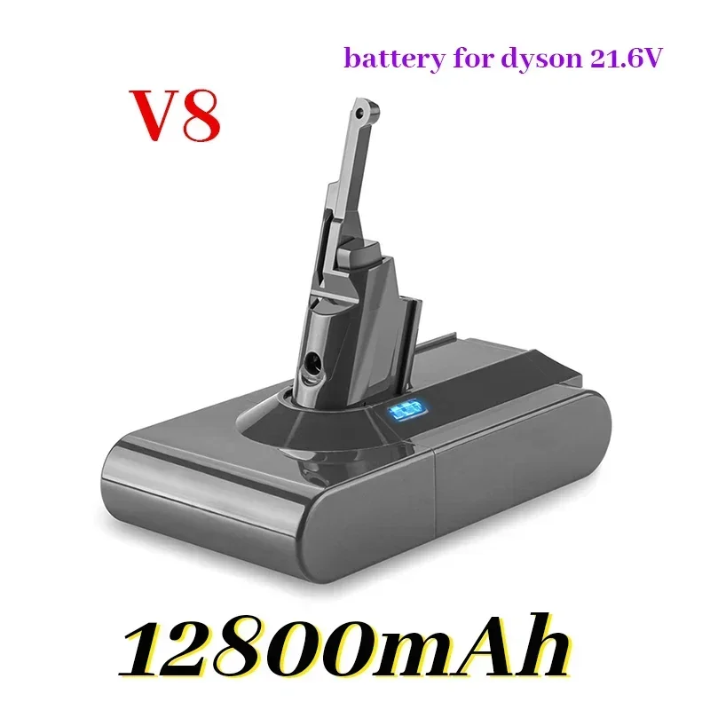 

100% NEW for Dyson V8 21.6V 12800mAh Replacement Battery for Dyson V8 Absolute Cord-Free Vacuum Handheld Vacuum Cleaner Battery