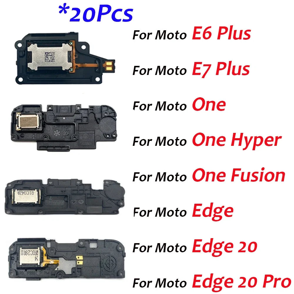 

20Pcs Loud Speaker For Moto Edge 20 Lite / Edge 20 Pro E7 Plus E6S E6 Plus One Fusion Plus Buzzer Ringer Loudspeaker Flex Cable