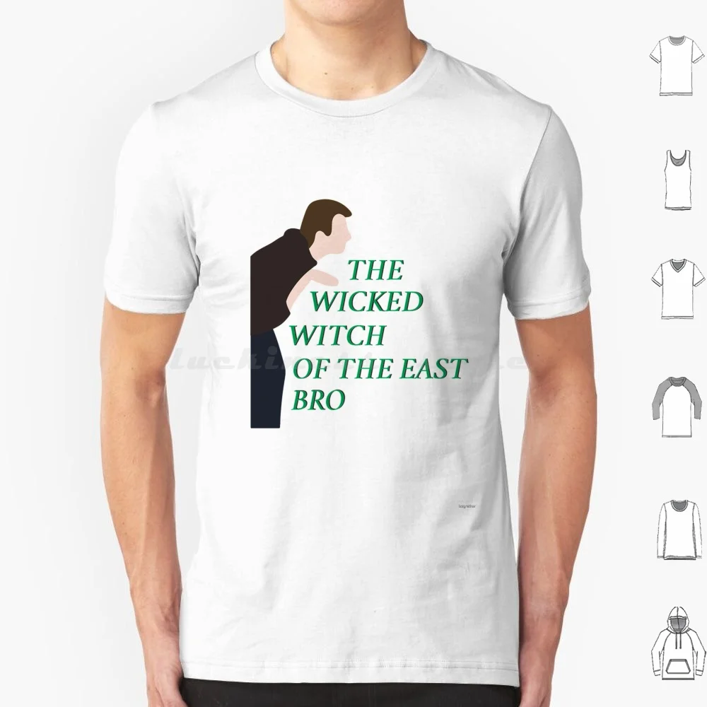 

Wicked Witch Of The East Bro T Shirt Big Size 100% Cotton Wicked Witch Wicked Witch Of The East Am I Wrong Grow Up Bro Her