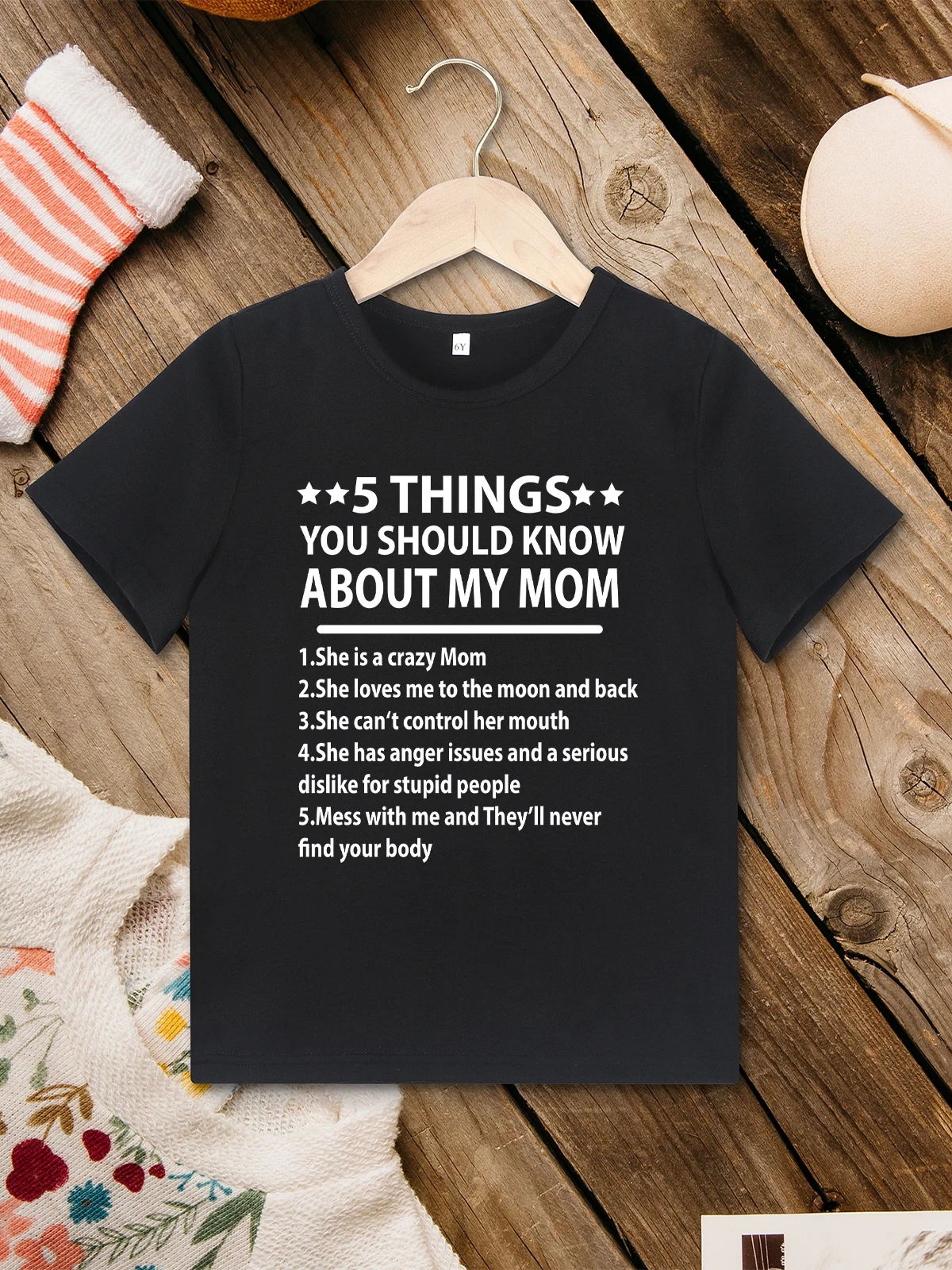 

Funny Kids T-shirt “You Should Know About My Mom 5 Things” Letter Print Boys and Girls T Shirt Summer Streetwear Child Clothes