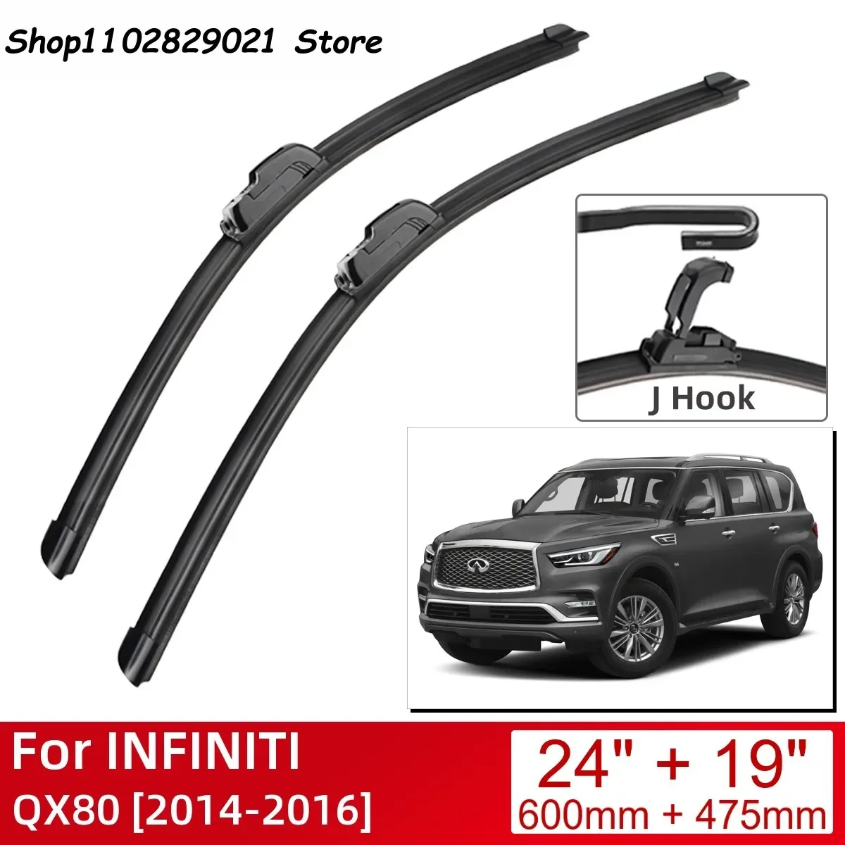 

For INFINITI QX80 2014-2016 24"+19" Car Accessories Front Windscreen Wiper Blade Brushes Wipers U Type J Hooks 2016 2015 2014