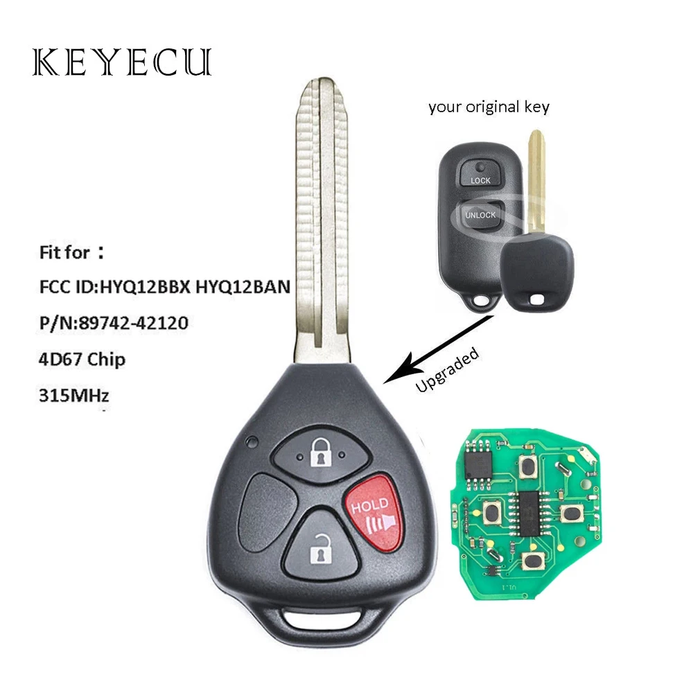 

Keyecu Upgraded Remote Key Fob 315MHz 4D67 Chip for Toyota Tundra Echo 2004-2006 FCC: HYQ12BBX HYQ12BAN
