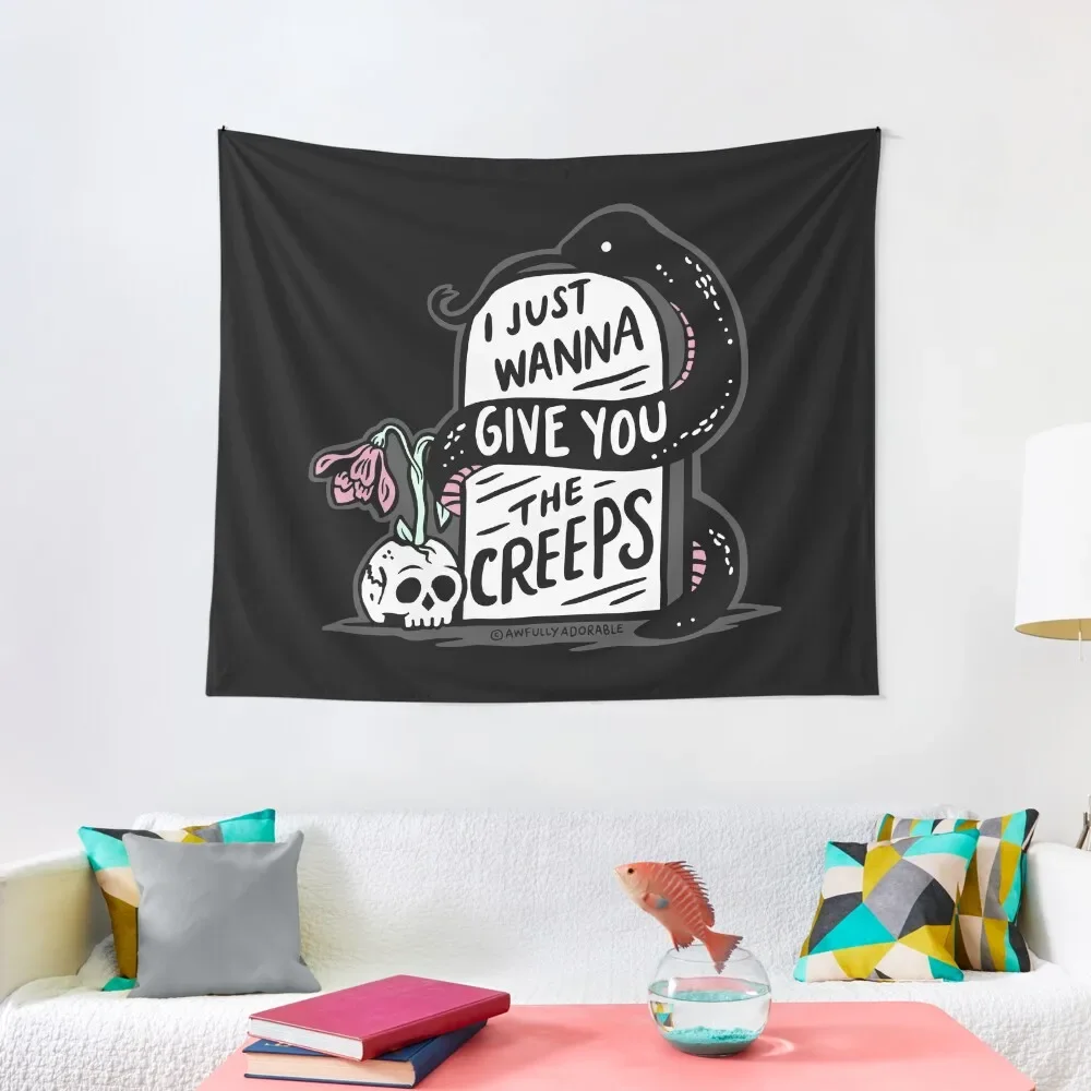 

I Just Wanna Give You The Creeps Tapestry Room Decor Cute Room Decore Aesthetic Wall Decoration Items Tapestry