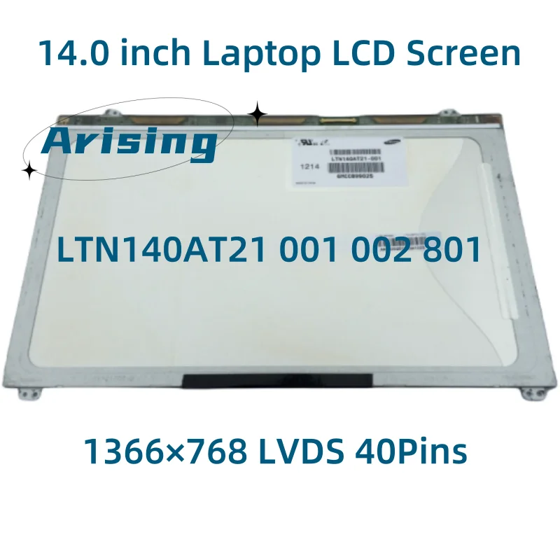 

14 inch For Samsung 1366X768 LTN140AT21 LTN140AT21-801 LTN140AT21-802 LTN140AT21-001 LTN140AT21-002LCD LED Display Screen