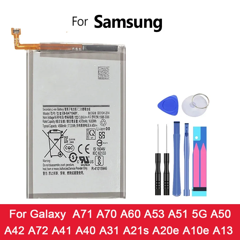 

Battery For Samsung Galaxy A71 A70 A60 A53 A51 5G A50 A42 A72 A41 A40 A31 A21s A20e A10e A13 SM-A705 SM-A5360 A5360 A33