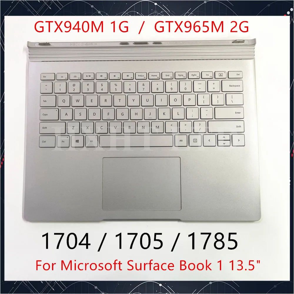 Оригинальная док-станция для клавиатуры Surface Book 1 1785 1704 1705 с аккумуляторной сенсорной панелью, Упор для рук GTX965M GTX940M GPU 13,5"
Оригинальная док-станция для клавиатуры Surface Book 1 1785 1704 1705 с аккумуляторной сенсорной панелью, Упор для рук GTX965M GTX940M GPU 13,5"