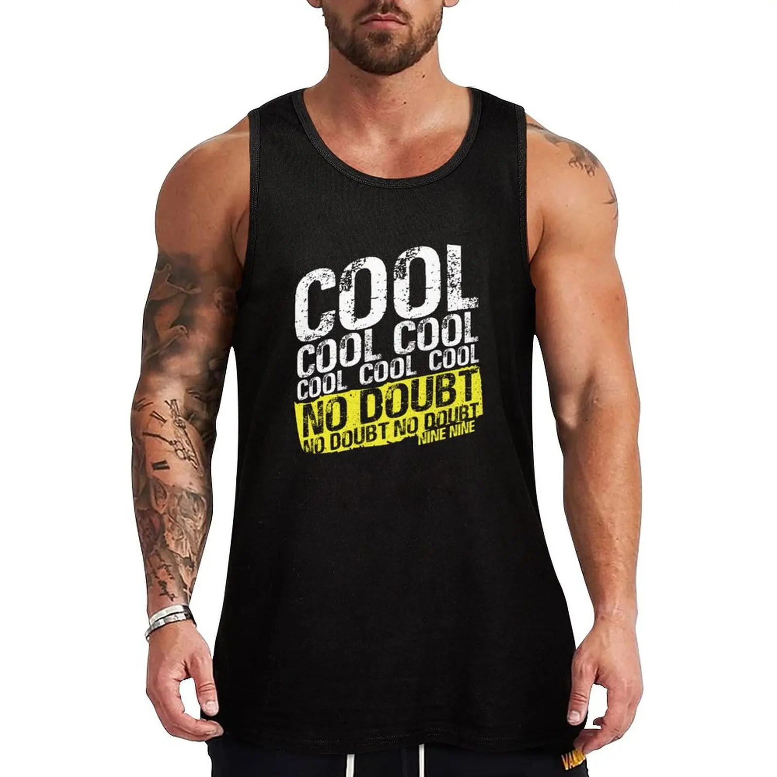 Cool Cool Cool No Doubt No Doubt No Doubt Tank Top Vest for boy sleeveless t-shirts for men Men sleeveless tee 
Cool Cool Cool No Doubt No Doubt No Doubt Tank Top Vest for boy sleeveless t-shirts for men Men sleeveless tee