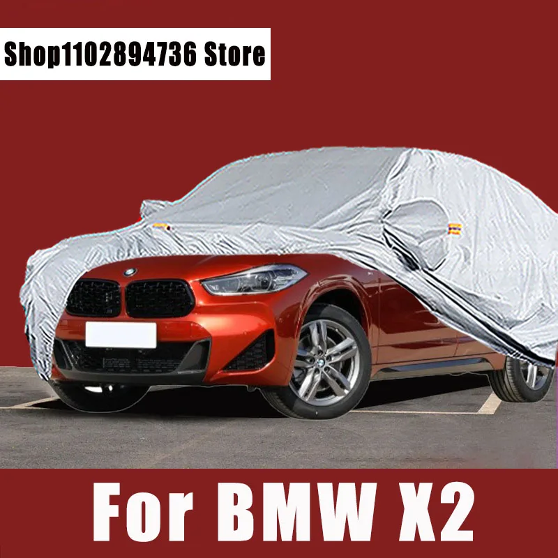 

For BMW X2 Full Car Covers Outdoor Sun uv protection Dust Rain Snow Protective Auto Protective cover